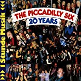 Piccadilly Six , The - 20 Years
