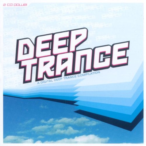 Sampler - Deep Trance - A Digital Deep Trance Compilation