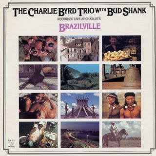 Byrd , Charlie & Shank , Bud - Braziville - Live át Charlie's