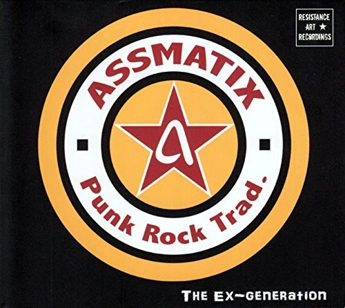 Assmatix - The Ex-Generation