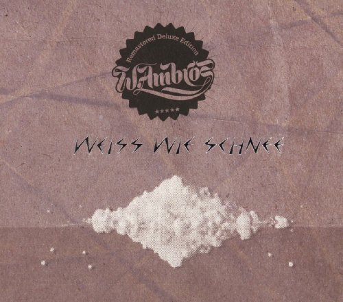Wolfgang Ambros - Weiss Wie Schnee-Remastered Deluxe Edition