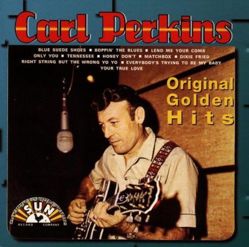 Perkins , Carl - Original Golden Hits