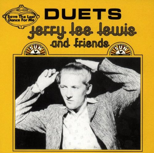 Lewis , Jerry Lee - Duets - Jerry Lee Lewis And Friends