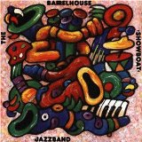 Barrelhouse Jazzband - You Are Driving Me Crazy