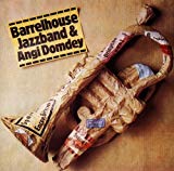 Barrelhouse Jazzband - You Are Driving Me Crazy