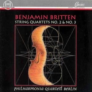 Britten , Benjamin - String Quartets Nos. 2 & 3 (Philharmonia Quartett Berlin)