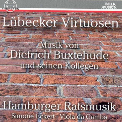 Buxtehude,d. - Lübecker Virtuosen