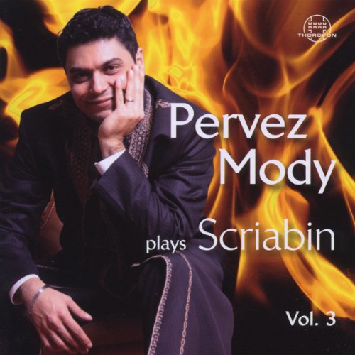 Mody , Pervez - Plays Scriabin 3