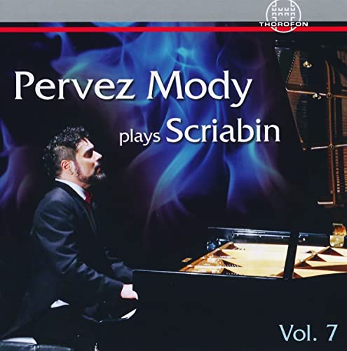 Mody , Pervez - Pervez Plays Scriabin Vol. 7