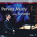 Mody , Pervez - Plays Scriabin 3