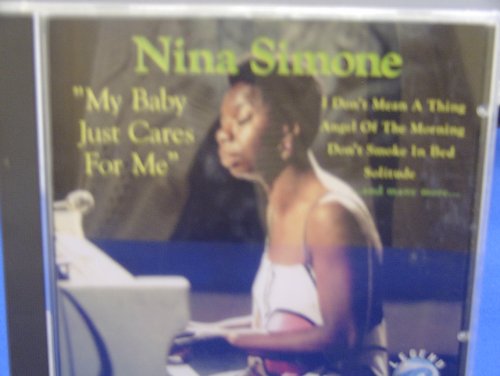 Simone , Nina - My baby just cares for me