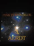 Pink Turns Blue - Sonic Dust
