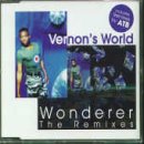 Vernon's World - Wonderer - The Remixes (Maxi)