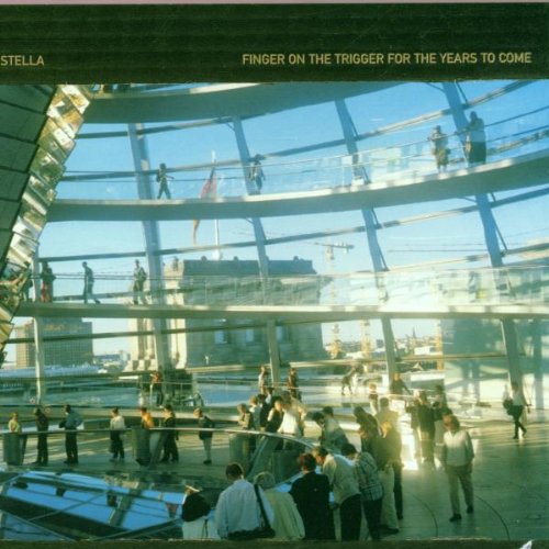 Stella - Finger on the trigger for the years to come