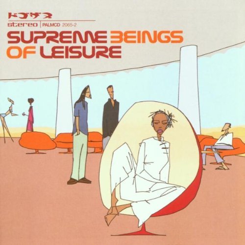 Supreme Beings of Leisure - Sbl