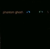 Phantom Ghost - o. Titel