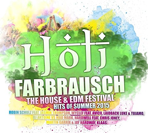 Sampler - Holi Farbrausch - The House & EDM Festival - Hits of Summer 2015