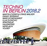 Various - Berlin Techno Summer 2018 the Festival Sounds