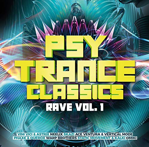 Sampler - Psy Trance Classics - Rave 1
