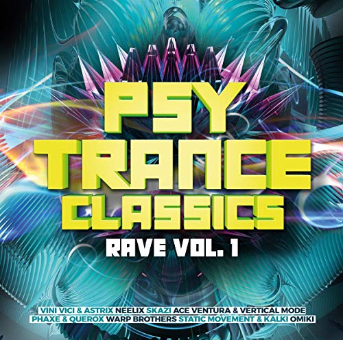 Various - Psy Trance Classics-Rave Vol.1