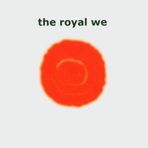 Royal We , The   - A New Rise