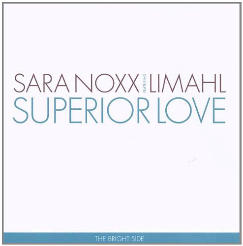 Noxx , Sara - Superior Love (Featuring Limahl) (Maxi)