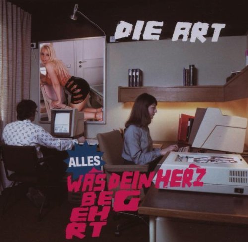 die Art - Alles Was Dein Herz Begehrt