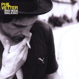 Vetter , Phil - Sad Man Walking