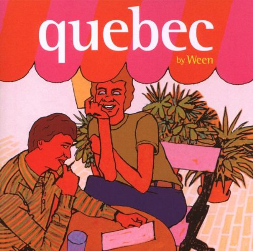 Ween - Quebec (Deluxe Edition)
