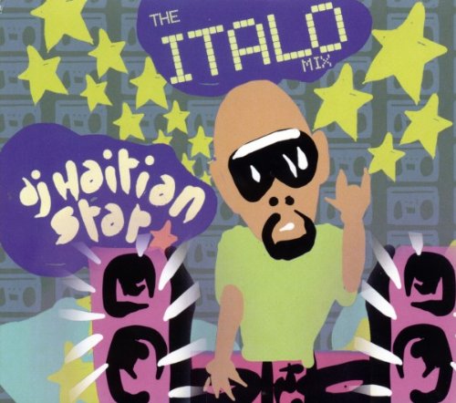 DJ Haitian Star - The Italo Mix