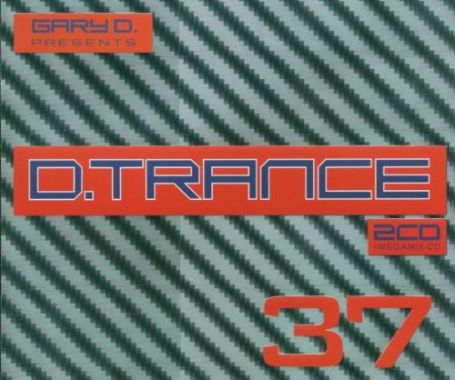 Various - D.Trance 37/Gary d.Presents...