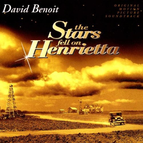 Benoit , David - The Stars Fell On Henrietta