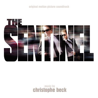 Beck , Christophe - The Sentinel