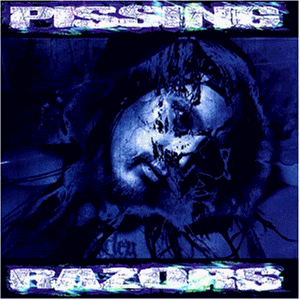 Pissing Razors - o. Titel
