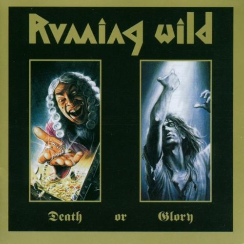 Running Wild - Death or Glory (Remastered)