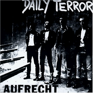 Daily Terror - Aufrecht