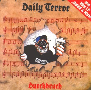 Daily Terror - Durchbruch Gefühl & Härte (Mini LP)
