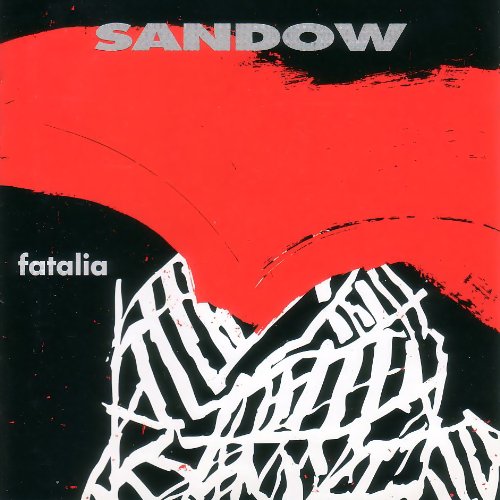 Sandow - Fatalia