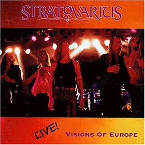 Stratovarius - Visions of Europe - Live!