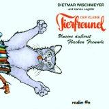 Dietmar Wischmeyer - Der Kleine Tierfreund - Es Riecht Nach Löwe, Buana!