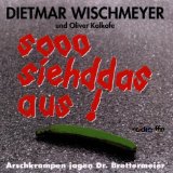 Wischmeyer , Dietmar - Aggi Aggi - Arschkrampen im Land der Leguane