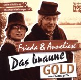 Sabine Bulthaup Dietmar Wischmeyer - Frieda und Anneliese: Frieda sei mit euch -  aber auch Anneliese
