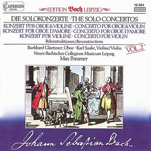 Bach , Johann Sebastian - Sie Solokonzerte 2: Konzert für Oboe & Violine / Konzert für Oboe D'Amore / Konzert für Violine (Glaetzner, Suske, Pommer)