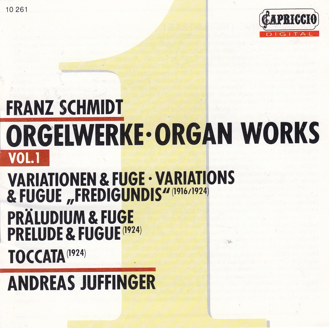 Schmidt , Franz - Orgelwerke Vol. 1 (Variationen & Fuge / Präludium & Fuge) (Juffinger)