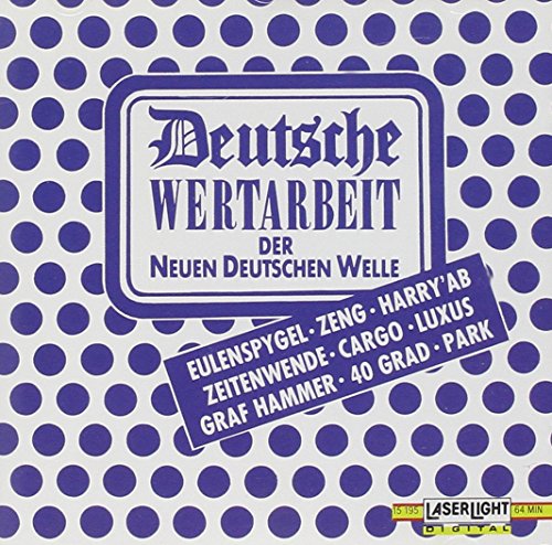 Sampler - Deutsche Wertarbeit der Neuen Deutschen Welle