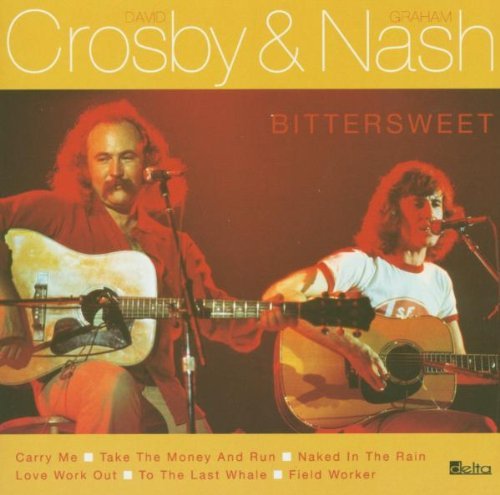 Crosby , david & Nash , graham - Bittersweet (reissue)