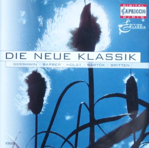 Sampler - Die Neue Klassik - Gershwin, Barber, Holst, Bartok, Britten