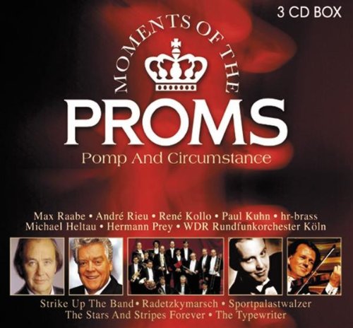 Sampler - Moments Of The Proms - Pomp And Circumstance