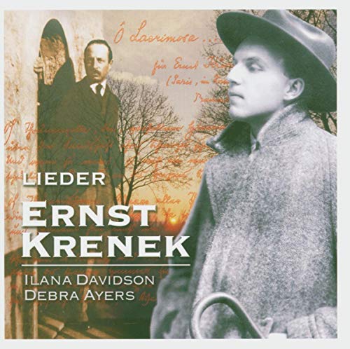 Krenek , Ernst - Lieder (Davidson, Ayers)