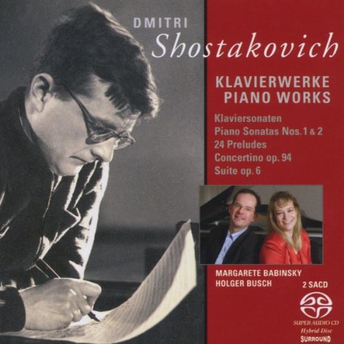 Shostakovich , Dmitri - Klavierwerke - Piano Works (Babinsky, Busch) (SACD)